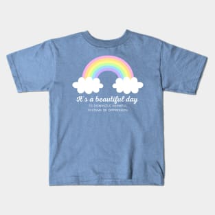 It's a beautiful day to dismantle systems of oppression Kids T-Shirt